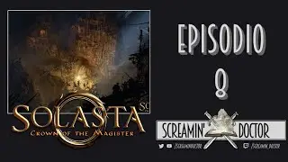 Solasta: Crown of the Magister - Episodio 8 ➫ Let's Play!