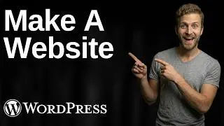 How To Make A Website With WordPress (2026 Easy Guide)