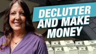 How To Sell Your Clutter For QUICK CASH