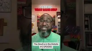 The Devil is in the Details Part 2 (FOOD)