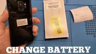 Samsung Galaxy S9 change battery | Samsung Galaxy S9 battery replacement | it's interesting