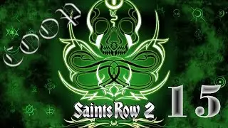 Прохождение Saints Row 2 #15 ▒ Дети субботы ▒ кооп с Anabel