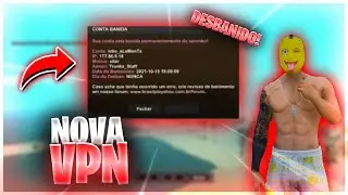 🔥SAIIU!! NOVA VPN ATUALIZADA DESBANINDO EM TODOS OS SERVES SAMP ANDROID🔥