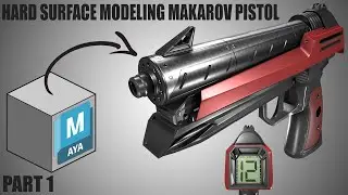 Part 1 | Makarov Pistol | Hard Surface Modeling in MAYA