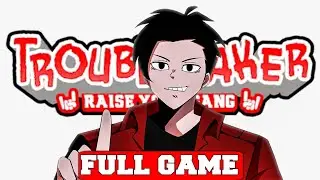 TROUBLEMAKER - Gameplay Walkthrough FULL GAME [PC 60FPS] - No Commentary