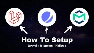 How to setup Laravel Jetstream Email Verification with Mailtrap
