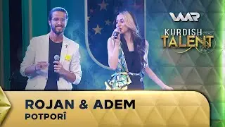 Rojan & Adem - Potporî | Kurdish Talent