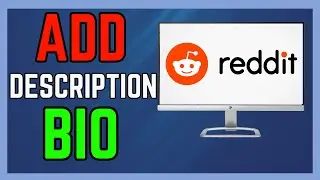 How To Add Description Or Bio In Reddit Account - (Easy Guide!)