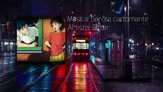 BITTER - Garota Cartomante