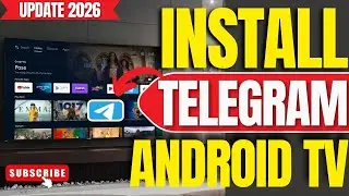 ✅2026 UPDATE: How To Install Telegram App on ANY Android TV, TV Box or Google TV!