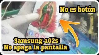 🚫SAMSUNG A02S NO APAGA LA PANTALLA🚫Y NO ES BOTÓN!