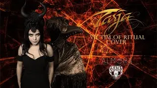 Tarja - Victim Of Ritual Cover- Almora ft. Katatonico