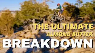 ALMOND BUTTER : Ultimate Breakdown (Ute Valley, Colorado Springs)