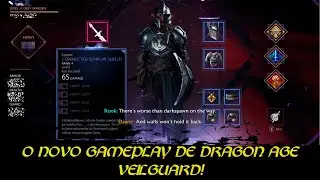 O NOVO GAMEPLAY DE DRAGON AGE VEILGUARD! Itens, Builds, Companions, Skills e Combos!