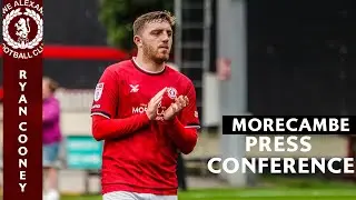 PRESS CONFERENCE | Ryan Cooney Ready To Face Former Club Morecambe