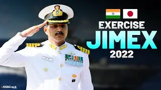 What is Exercise JIMEX | Indian Navy Exercises | SSB Interview | UPSC