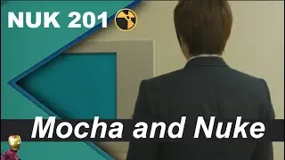 NUKE 201 -  Planer Tracking Mocha and Nuke