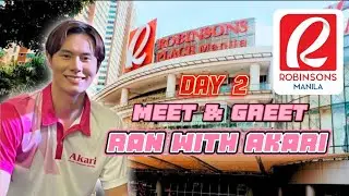 Day 2: Ran Takahashi Meet & Greet at Robinsons Place Manila | #RanWithAkari | August 24, 2024