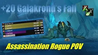 +20 DOTI Galakrond's Fall Assassination Rogue POV - Dragonflight 10.2