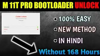 How To Unlock Bootloader Of Mi 11T Pro Without 168 Hours Waiting | New Method | Mi Bootloader Unlock