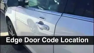 2011 Ford Edge keyless entry code location door keypad 2010 2012 2013 2014