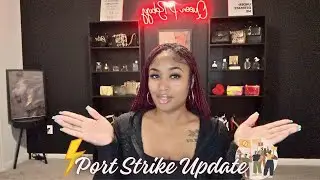 Trucking Update| Port Strike Update, Trucking Strike Convo, etc...