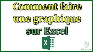 comment faire une graphique sur excel