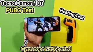 Tecno Camon 18T PUBG Test | Camon 18T heating test battery Test Gyro Note sported 🙁price in Pakistan