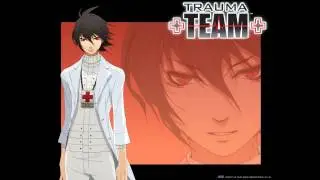 Trauma Team UOST: 85. Conference ~ Life Will Continue