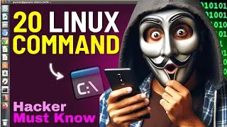 20 Linux Commands Every H@cker Must Know (in 27 minutes)