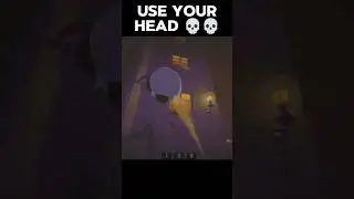 USE YOUR HEAD!! 💀💀