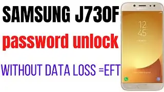 how to remove pattern lock on samsung j730f without data loss Eft