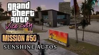 Grand Theft Auto Vice City Definitive Edition - Mission #50 - Sunshine Autos [GTA Trophy]