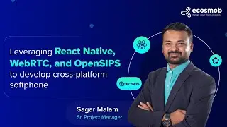 Leveraging React Native | WebRTC | OpenSIPS  To Develop Softphone Applications