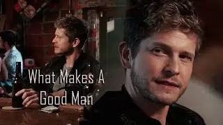 Conrad Hawkins | What Makes A Good Man