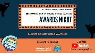 The Tuanku Bainun Young Changemakers Awards Night 2020 LIVE!