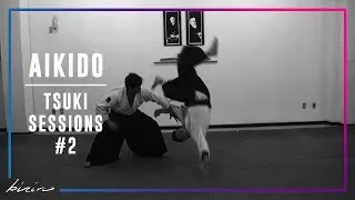 合気道 Aikido Tsuki Sessions #2 - Kiniro Dojo Aikido