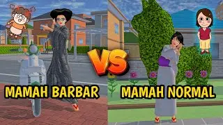 MAMAH BARBAR VS MAMAH NORMAL!! || SAKURA SCHOOL SIMULATOR INDONESIA