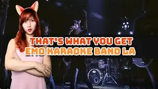 That's What You Get Emo Nite Cover Karaoke Time Machines