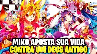 A Aparição de um Deus Antigo - Resumo do volume 7 da Light Novel de No Game No LIFE