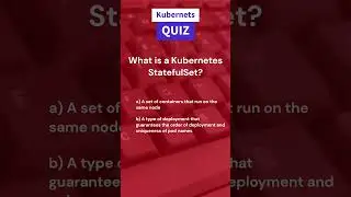 Quiz Time: How Much Do You Know About Kubernetes StatefulSet? #kubernetes #study #cka #ckad #k8s