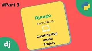 #3 Django Create App | Django Basics Series