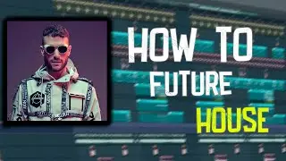 HOW TO MAKE A FUTURE HOUSE *HIT* LIKE DON DIABLO - FL STUDIO 20 TUTORIAL +FLP