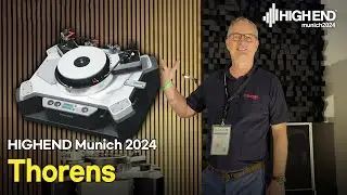 140년의 발자취를 기념하며 Thorens New Reference. [HighEnd Munich 2024]