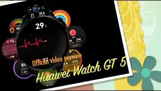 Huawei Watch GT 5, official video teaser