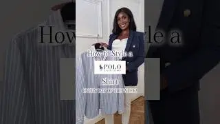 WHICH ELEGANT LADY ARE YOU? How to Style a Polo Ralph Lauren shirt in 7 ways!