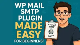 WP Mail SMTP Plugin Made EASY for Beginners!