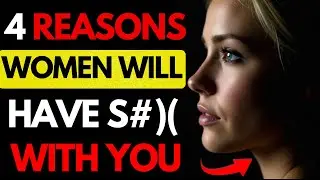 4 Hidden Reasons Women Sleep With Men | Female Psychology & Relationship Secrets | Stoicism