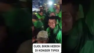 OJOL BIKIN HEBOH DI KONSER TIPE-X