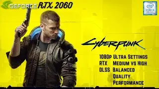 Cyberpunk 2077 | RTX & DLSS On vs Off 1080p | RTX 2060 Gameplay | DLSS and RTX